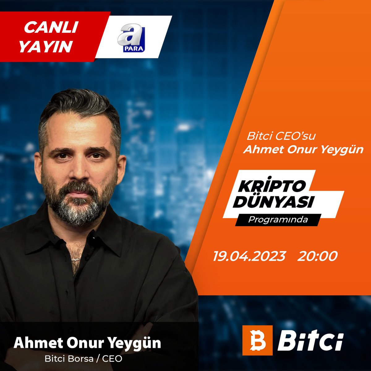 Bitci Borsa CEO’su <a href="/onuryeygun/">Ahmet Onur Yeygün</a> bu akşam <a href="/apara_tv/">A Para</a>’de Kripto Dünyası programının canlı yayın konuğu olacak! 🎙️

⏰ 20.00

#Bitci