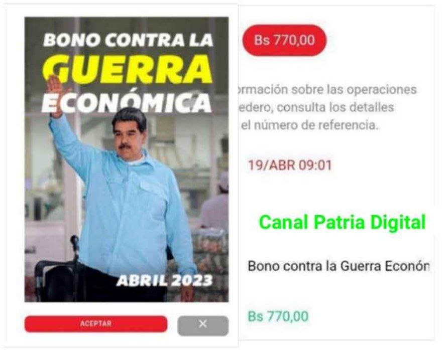 #AHORA

Inicia la entrega del Bono Contra la Guerra Económica abril 2023, a través del Sistema  <a href="/CarnetDLaPatria/">Carnet de la patria</a>, para los jubilados del sector público.

✅ MONEDERO PATRIA: CREDITO por Bs  770,00  Bs.

#GestaIndependentista