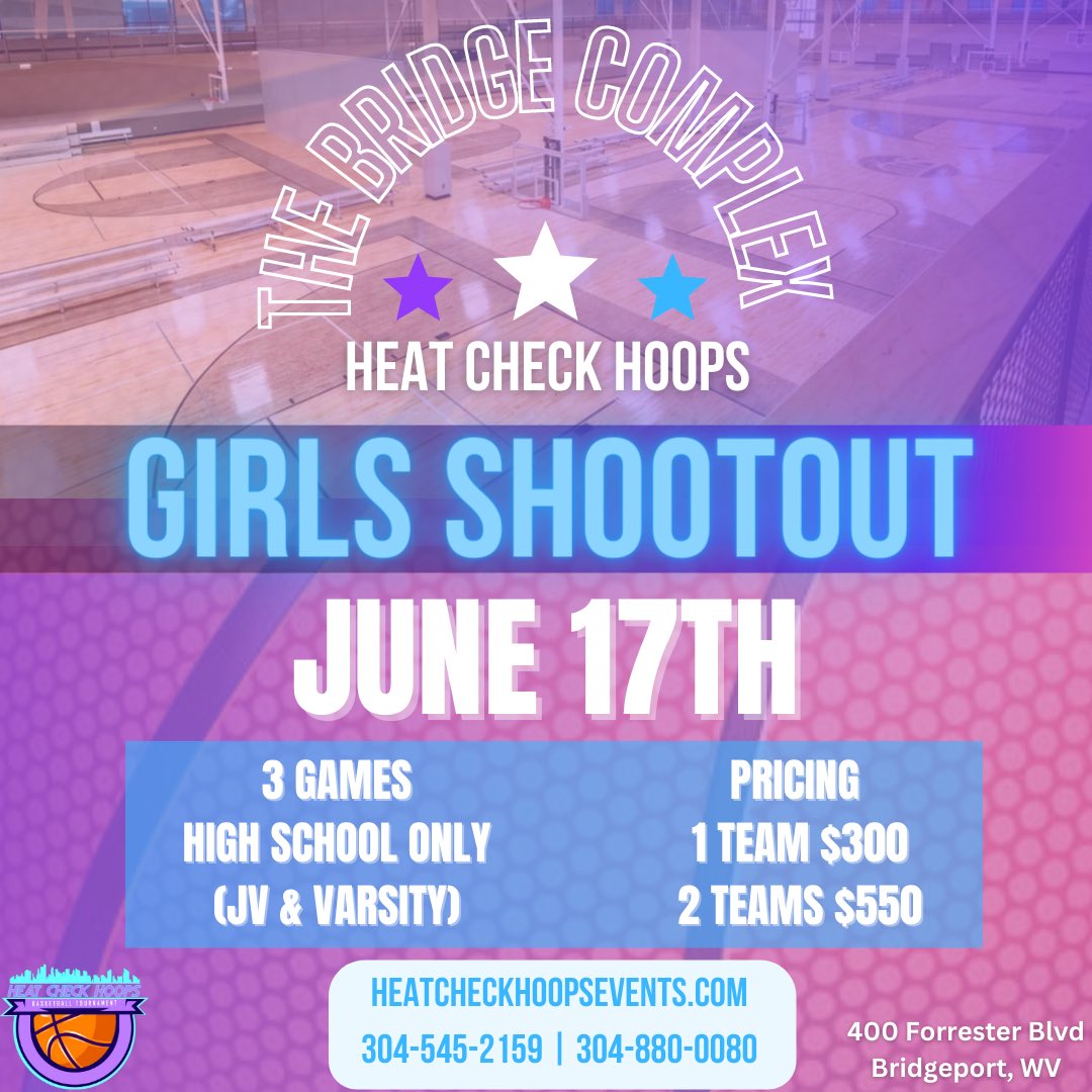 Super excited to announce we are hosting a High School Girls &amp; Boys Summer Shootout! 

We are coming back to Bridgeport at the Bridge Sports Complex to make this happen! There will be JV &amp; Varsity divisions. 

Contact 
(304)545-2159 or (304)880-0080

Heatcheckhoopsevents.com