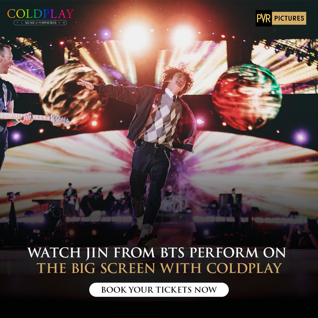 PicturesPVR's tweet photo. Experience special guest appearances from #BTS's #Jin &amp; H.E.R.
Don't miss out on this epic concert that will only be screened in cinemas worldwide on April 19 &amp; 23.
Book now: https://t.co/jm7r8Hbm5u

#ColdplayLiveBroadcast #TheScientist #MusicOfTheSpheres #ChrisMartin https://t.co/KZUAanOZGb