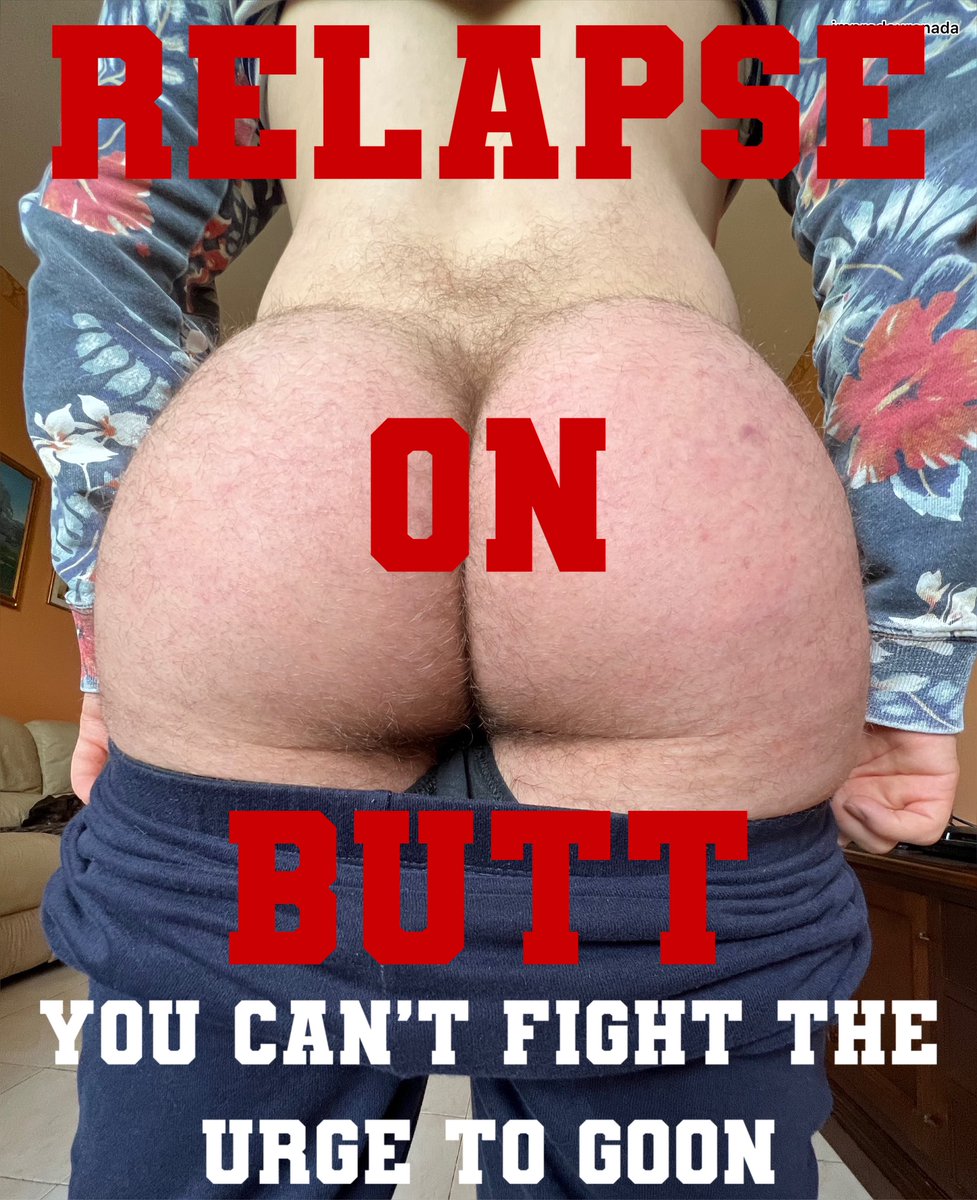CapsGoon's tweet photo. ๐๐RELAPSE ON BUTT ๐๐ You canโt fight the urge to goon ๐ตโ๐ซ #buttlick #buttbomb #buttboy #bootypictuesday #bootyful #bootylegacy #bootypatrol #bootyblaster #goonies #Goonerpalooza #goongang #goon4bbc #EdgeFamily #edge_him #batecommunity #baterbro #masturbaciรฒn https://t.co/HF3vRm5fub