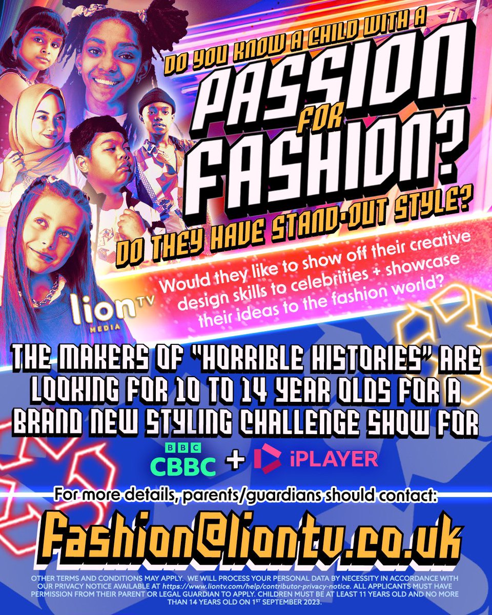 CBBC and Lion TV,  are looking for creative young fashion designers, aged between 10-14 years old, to take part in an exciting new fashion style challenge series. For more information, please get in touch; fashion@liontv.co.uk