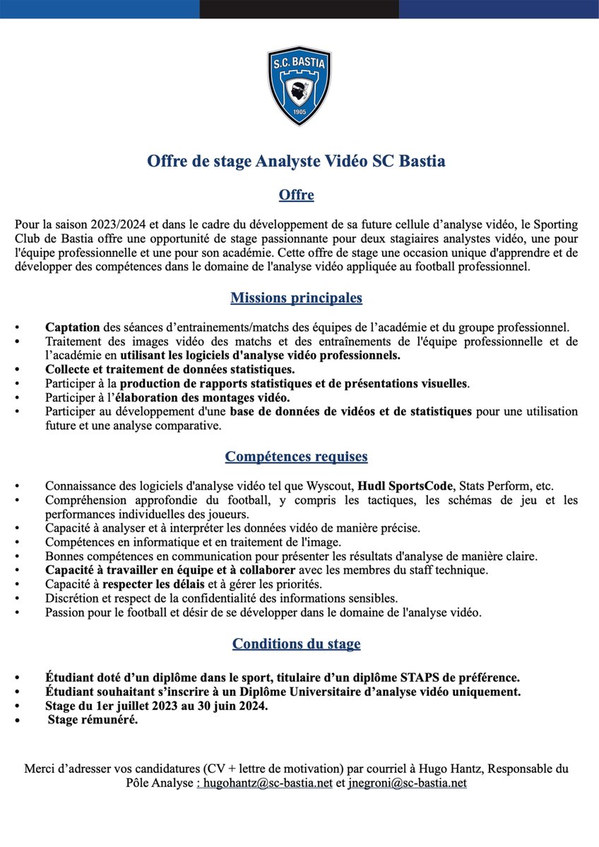 SCBastia's tweet photo. 🔵 𝗨𝗳𝗳𝗲𝗿𝘁𝗮 𝗱𝗶 𝘀𝘁𝗮𝘇𝗶𝘂 🔵

Le Sporting recherche 2️⃣ 𝗔𝗻𝗮𝗹𝘆𝘀𝘁𝗲𝘀 𝗩𝗶𝗱𝗲́𝗼 en stage ! 📃 👀

📧 Candidatures à envoyer par mail : hugohantz@sc-bastia.net &amp; jnegroni@sc-bastia.net https://t.co/VCdVnPhHvD