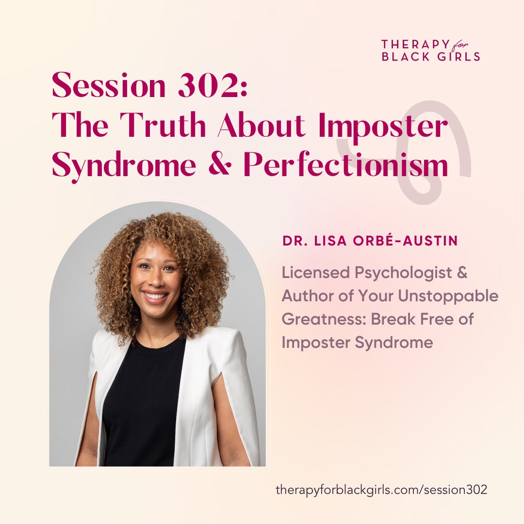 @drorbeaustin sat down with @therapy4bgirls to reveal the truth about impostor syndrome and perfectionism! 

Full podcast episode here: therapyforblackgirls.com/session302 

#TBGInSession #TherapyForBlackGirls #impostersyndrome #impostorsyndrome