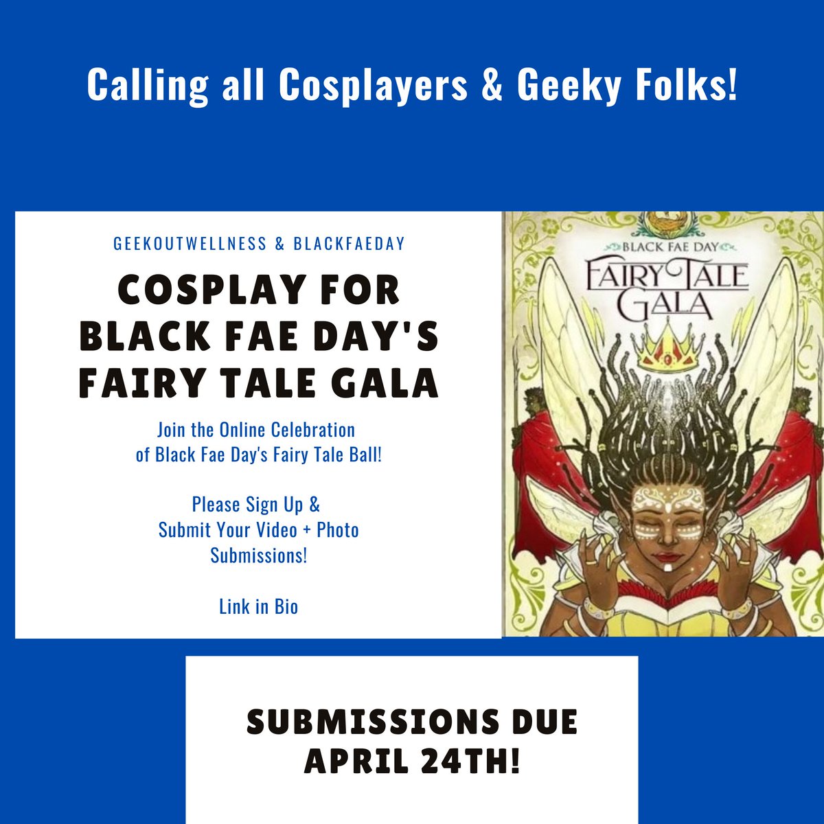 geekoutwellness's tweet photo. To Our Dearest Fave Coplayers, Can You Do Us a Favor & Check Out Out & Join Our #PassTheInviteChallenge CosplayChallenge for #BlackFaeDay it's Royal Fairy Tale Themed! Sign Up Today: https://t.co/JuwAIg32w3 WeThankful x #BlackFaeDay x #GeekOutWellness https://t.co/WPPOPfUrAM