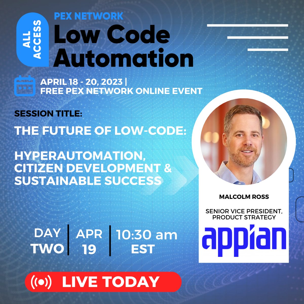 PEXNetwork_Team's tweet image. We're excited to be joined by Malcolm Ross, Senior Vice President, Product Strategy at Appian Corporation for our final session of day 2 in 15 minutes!

📋Get access to this session and the rest of the event here: bit.ly/3z6BowF

#pexnetwork #lowcode #nocode