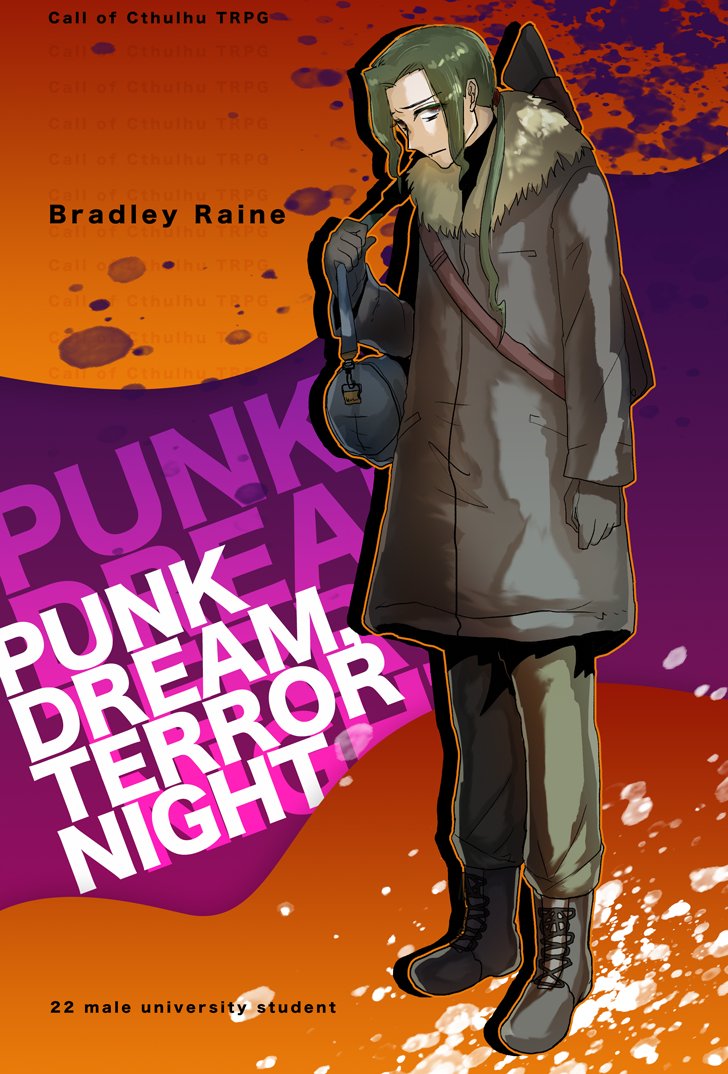 whi10chee9's tweet photo. @TRPG_TL CoC「PUNK DREAM, TERROR NIGHT」に行くよ〜HO2　ブラッドリー・レイン https://t.co/uxREfktpJJ