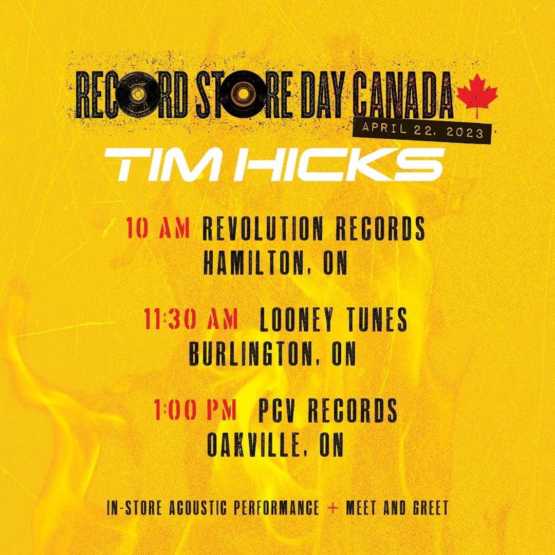 timhicksmusic's tweet photo. See you this Saturday @RSDCanada!! 

I'm doing a few in-store visits + acoustic performances. Come say hi!

10 AM @RevRexHamOnt 
11:30 AM @LooneyTunesCDS 
1 pm @pcvrecords 

#RSD23 #RSD2023 #RecordStoreDay https://t.co/Y1J66ocRL0