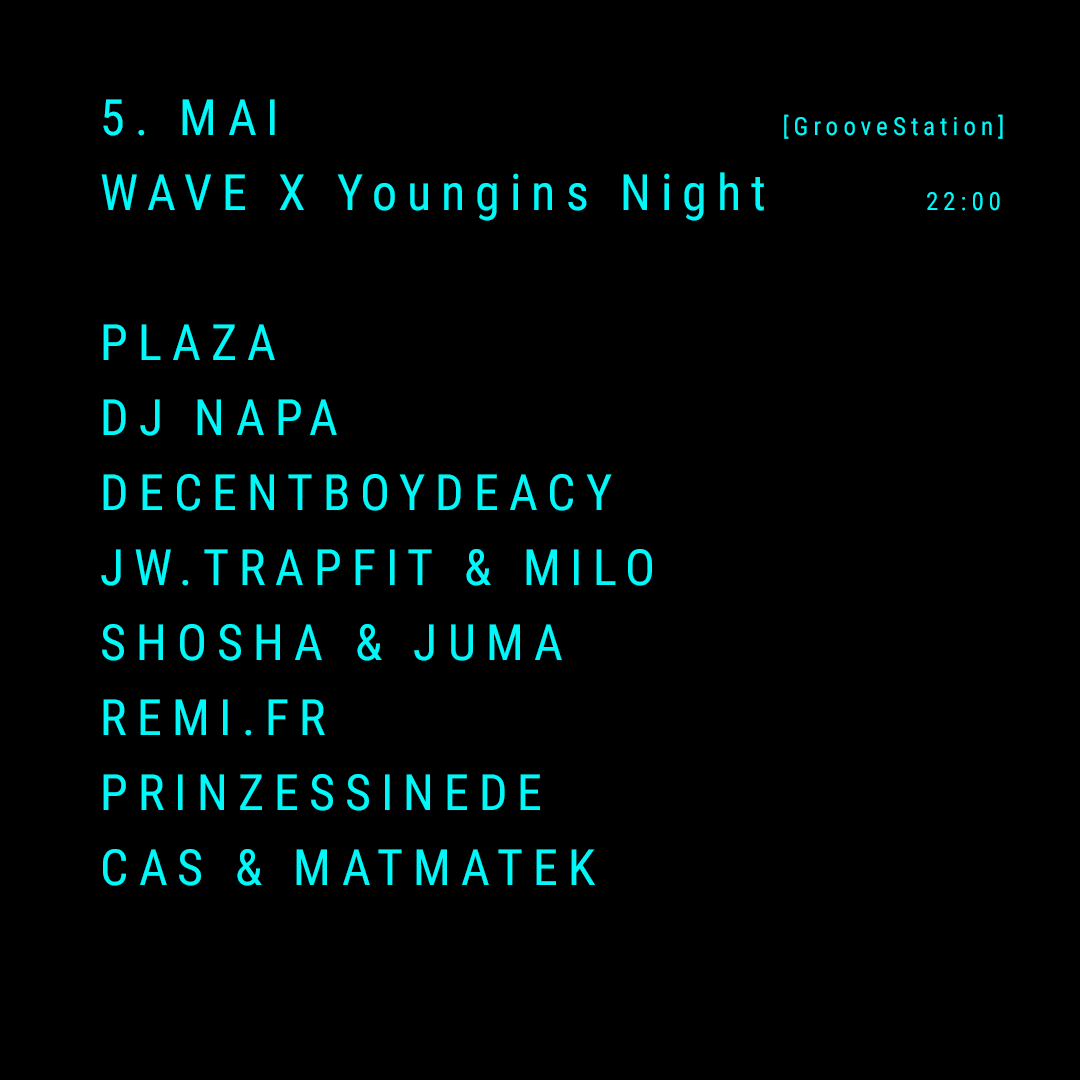 davefestival's tweet photo. WAVE X Youngins Night 〰️ 05.05. @GrooveStationDD
Einlass: 21:30
Start: 22:00
VVK: 7 € Saxticket https://t.co/BzARIyUMlf
Abendkasse: 10 €
#lyrics #beats #sounddesign #rap #concert #davefestival #wave2023 #Dresden https://t.co/5u2YXkMYPp