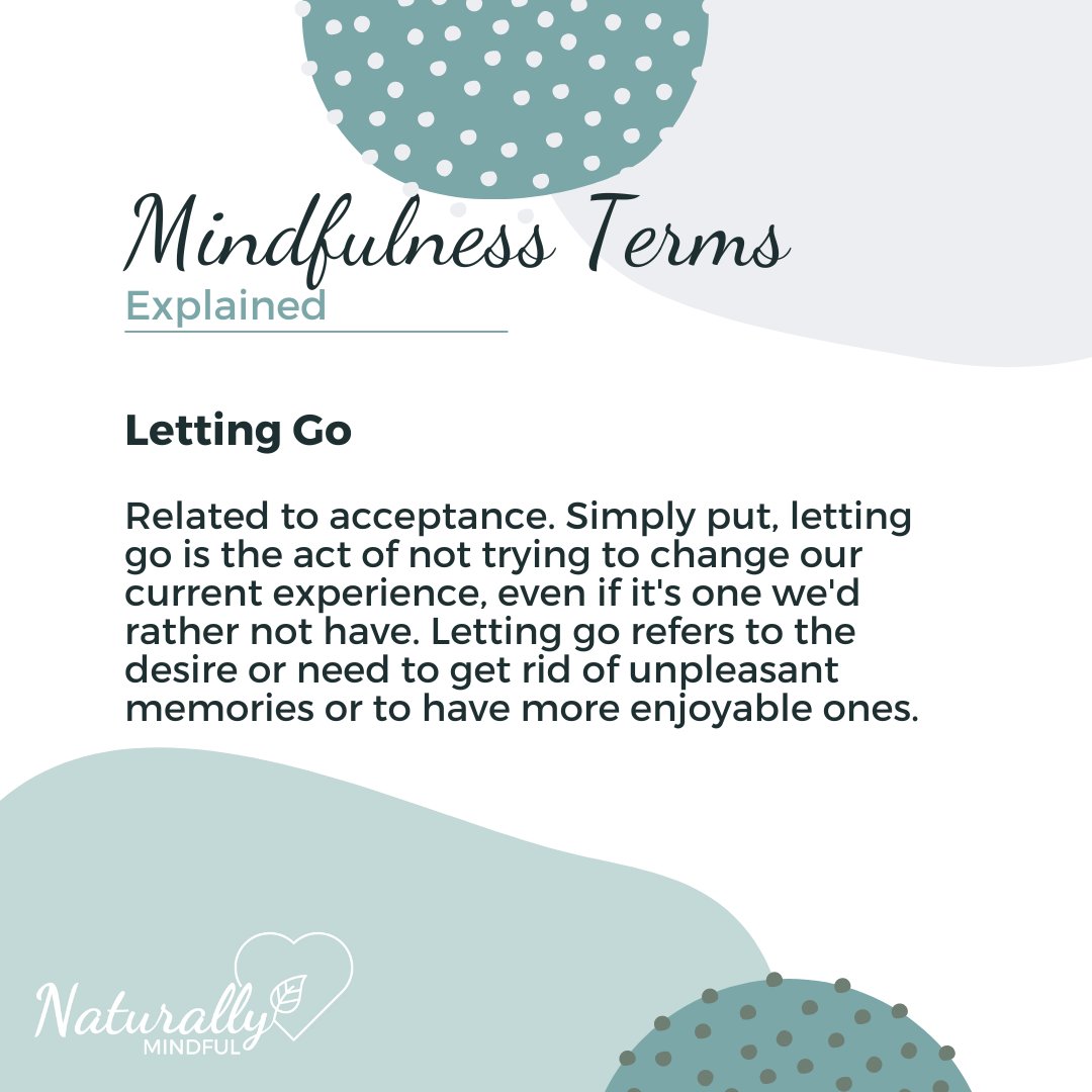 mindfullykim's tweet image. Letting Go
Related to acceptance. Simply put, letting go is the act of not trying to change our current experience, even if it's one we'd rather not have. Letting go refers to the desire or need to get rid of unpleasant memories or to have more enjoyable ones. #mindfulness