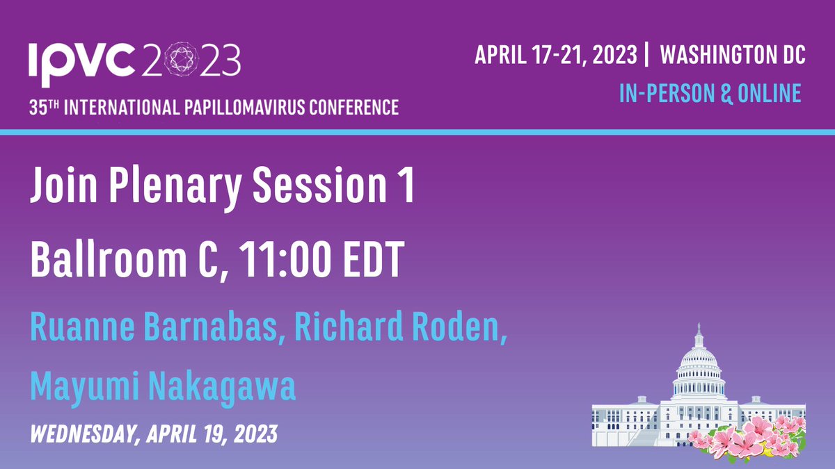 IPVSociety's tweet photo. We look forward to seeing you at 11:00 EDT in Ballroom C for 'One-dose, New Prophylactic and Therapeutic Vaccines', presented by Ruanne Barnabas, Richard Roden and Mayumi Nakagawa. 

#IPVC2023 #HPV https://t.co/0JUqeYWts1