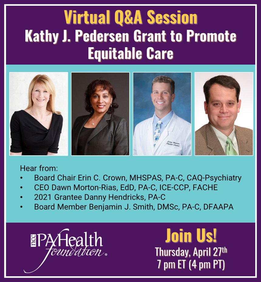 nccPAHealthFdn's tweet photo. Don’t forget! Register for our Virtual Q&amp;A on the Kathy J. Pedersen Grant to Promote Equitable Care. Get your questions answered on April 27th, 7:00pm ET (4:00pm PT): https://t.co/yWka1JkNPC  
#PAsDoThat #BeTheChange #CertifiedPA #PAstudent #PAEducator #change #access #equity https://t.co/xVYAaJaPzI