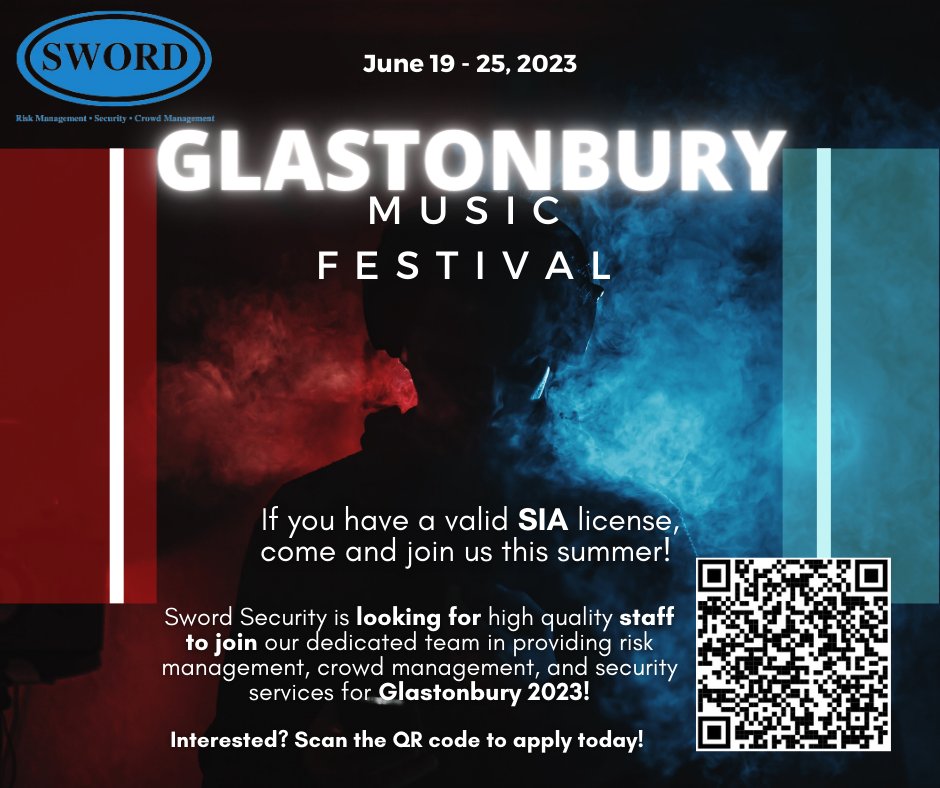 SwordUk's tweet photo. We are now hiring for Iconic Glastonbury Festival! Do you hold valid SIA licence and want to be a part of this amazing event? Scan the QR code and apply today! https://t.co/CB6x6FNXpb