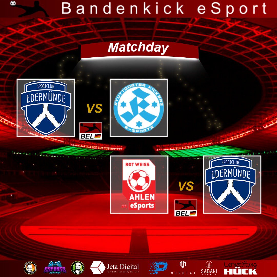 Bandenkick BEL Blue🥇
Spieltag 5.
Heimspiel
🆚Stuttgarter Kickers eSports
⏰20:20

Spieltag 6.
Auswärtsspiel
🆚Rot Weiss Ahlen eSports
⏰20:50
______________
Bandenkick Partner:
<a href="/bandenkick/">Bandenkick</a>
<a href="/lernstiftung/">Lernstiftung Hück</a>
<a href="/MagazineClubs/">eSports Magazine Pro</a>
______________
Unsere Partner:
@octavia_ag_
@fzmedia