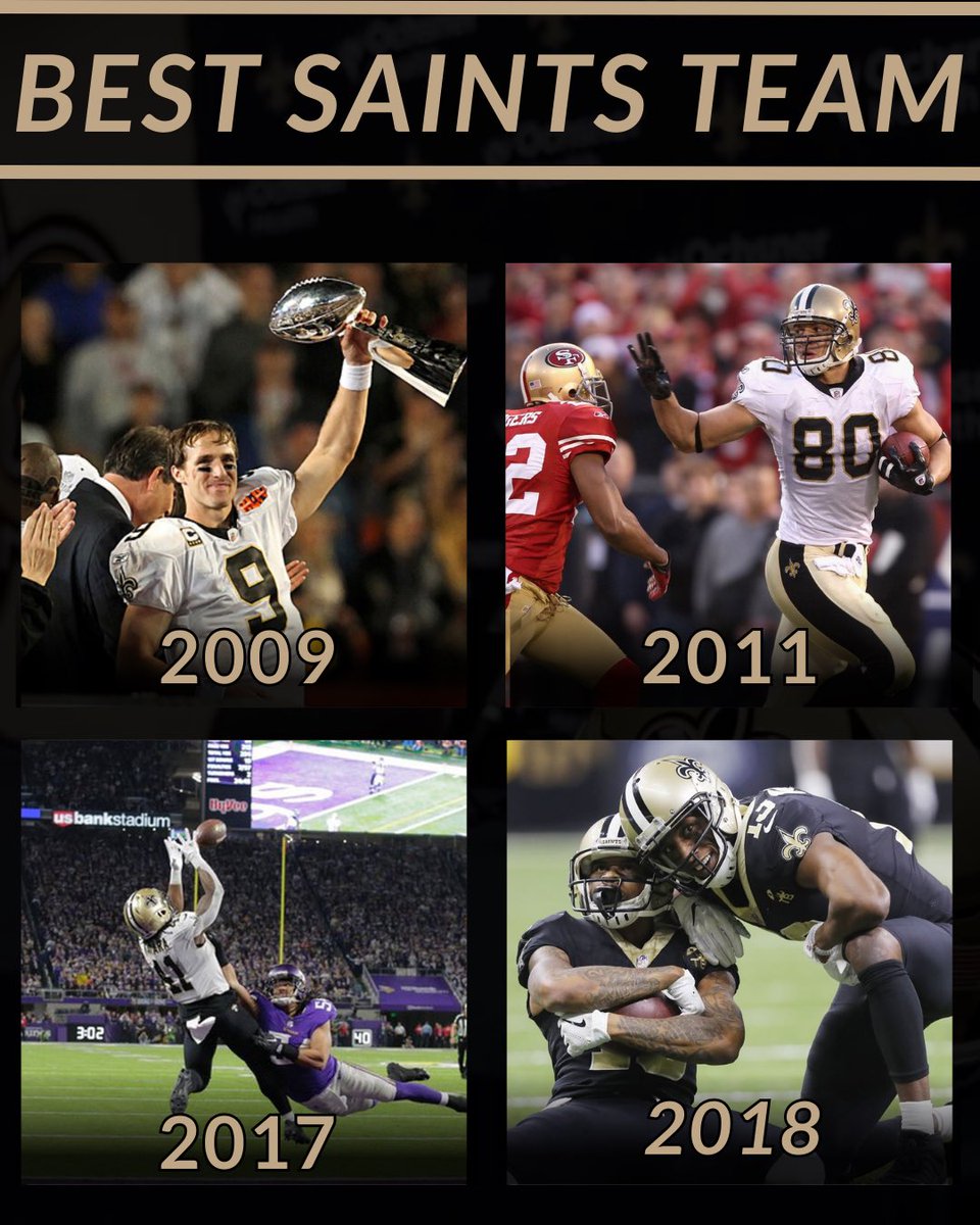BootKreweMedia's tweet photo. Out of these 4, which was the best Saints team? https://t.co/9kkC6891uk