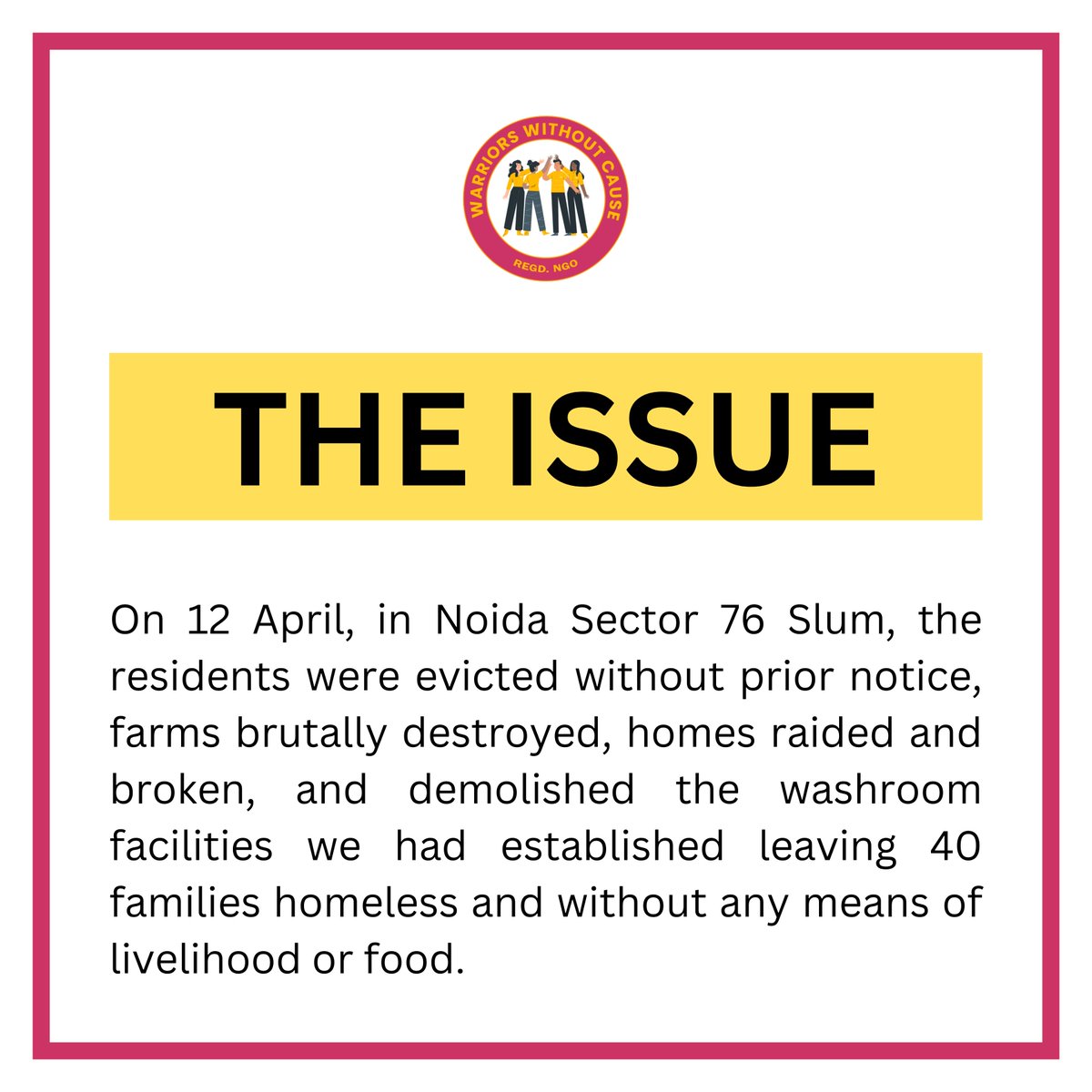 wwcngo's tweet photo. 🚨ATTENTION🚨

Warriorswithoutcause seeks your assistance in relocation of our slum residents in Sector 76, Noida, where the farms and homes have been brutally destroyed!

We need each individuals and each organisations help. Please contact us or DM us! https://t.co/TNys2feRiC