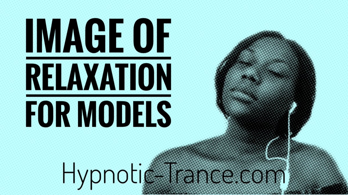 Hypnotic_Trance's tweet photo. Relaxation for Models with Joan.

If you are a model, would you like to volunteer like her?

If so, this is your opportunity to assist the black hypnotist project as a demonstration model. 

In return, what would you get? 

https://t.co/ZcaooDdnQf https://t.co/N0EqjQzqJi
