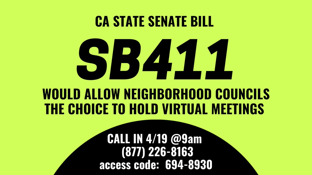 EmpowerLA's tweet photo. The hearing is *TODAY* Wed 4/19 at 9am for #SB411, a CA State Senate bill that would allow NCs the choice to meet virtually if passed. 

To comment: 
(877) 226-8163
access code: 694-8930

The item is #5 on the agenda. It was introduced by Senator @Portantino https://t.co/zy5WeQ1Pqy