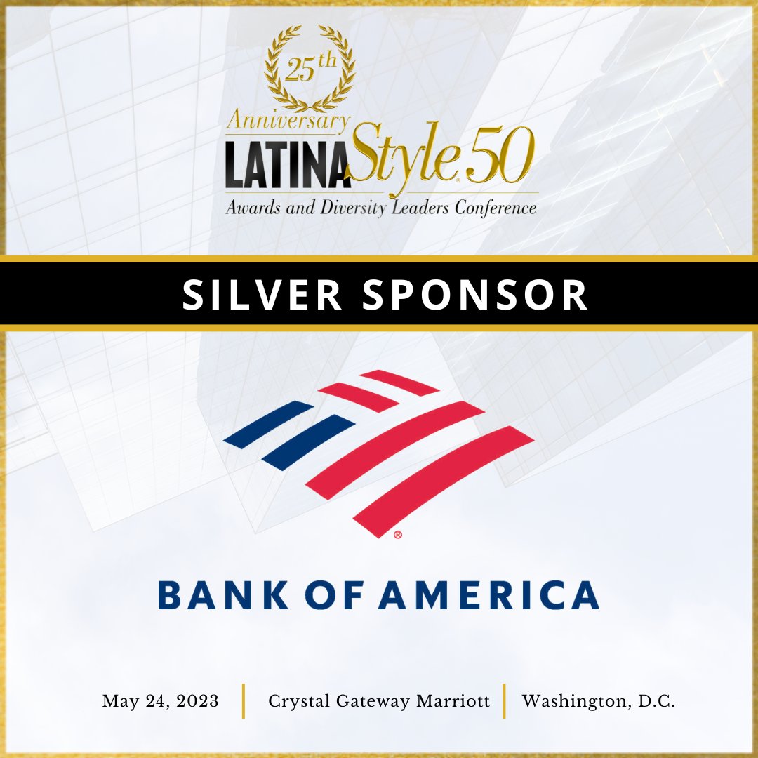 LATINAStyleMag's tweet photo. We are delighted to announce Bank of America as a Silver Sponsor for the 25th Anniversary LATINA Style 50 Awards and Diversity Leaders Conference! 🌟

Join us on May 24th in Washington, D.C. as we celebrate Latina achievements!
https://t.co/8bXg72Vhz6 https://t.co/H0wvLI9lKO