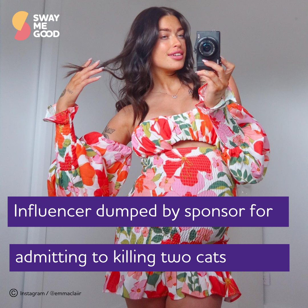 SwayMeGood's tweet photo. Popular influencer dumped by sponsor for admitting to killing two cats.

Read more at https://t.co/36xr7wcQ3y

#swaymegood #SMGnews #dailynews #emmaclaiir https://t.co/mH3mokcw2l