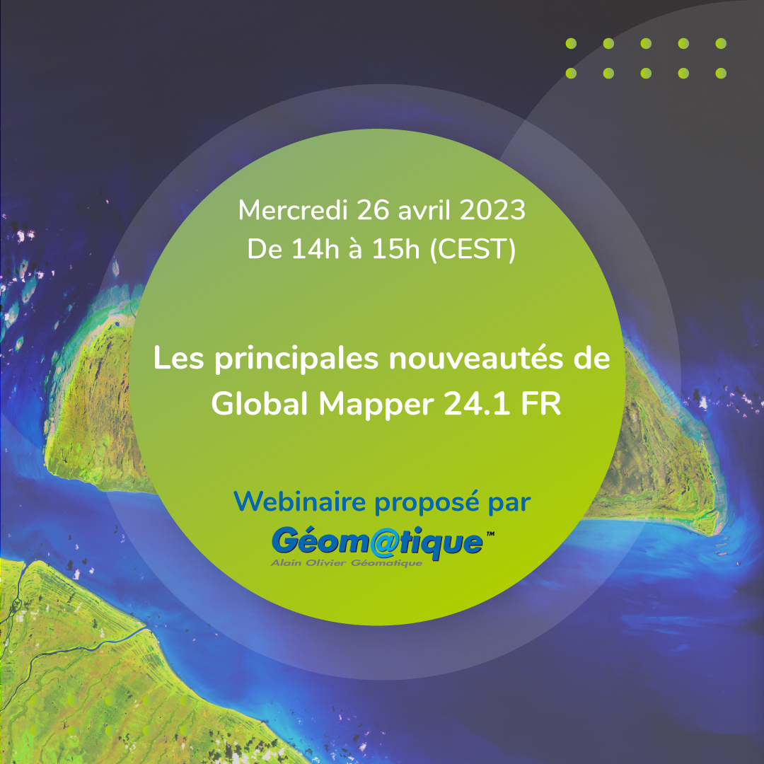 GeomatiqueFR's tweet photo. 🖥️🎙️🌍 Dans une semaine, le mercredi 26 avril 2023 (de 14h à 15h), @GeomatiqueFR présentera les principales nouveautés de #GlobalMapper et #GlobalMapperPro 24.1 FR. Le webinaire est gratuit et ouvert à tous ! Pensez à vous inscrire : https://t.co/cPr3SO5d84
#GéomatiqueFR #SIG https://t.co/e752Kj5Fk2