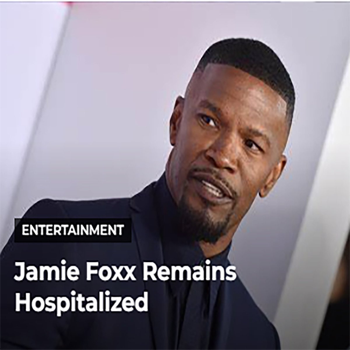 access_unlocked's tweet photo. Jamie Foxx Remains Hospitalized

#AccessUnlocked #news #media #jamiefoxx #hospital #actors #raycharles #ray #promo #branding #marketing 

To read more visit:  https://t.co/NCiHZdDVVg

https://t.co/aNF0ATFFrk https://t.co/uQBXKsdLgd