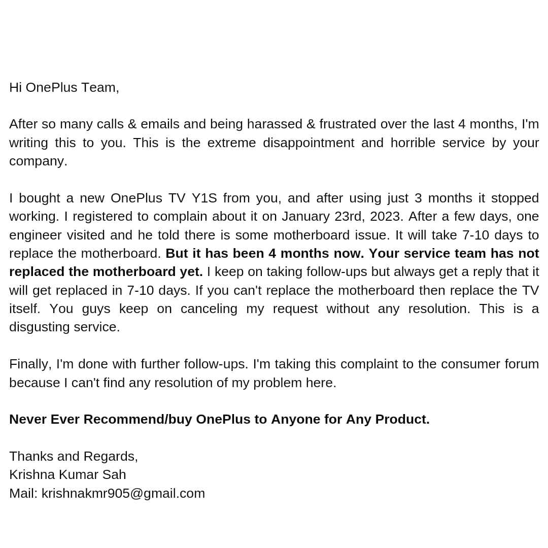 krishnakmr905's tweet image. This is really very frustrating @oneplus. Literally, you are harassing your customers.  Such a bad Experience.
@OnePlus_Support @OnePlus_IN @jagograhakjago  @consumerforum_   #oneplus #oneplustv  #OnePlusFraud #fakeService #FraudCompany