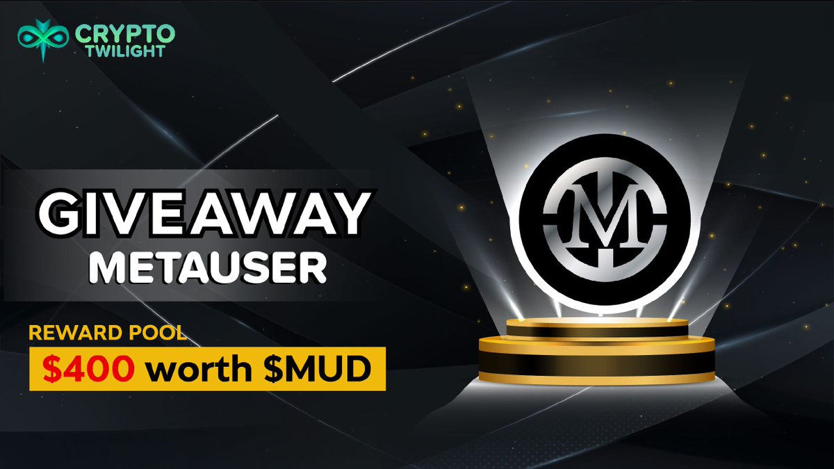 We are pleased to announce our Next Giveaway with Metaverse User Dao

Total reward pool: $400 worth $MUD
MARKET: Uniswap 

✅ Follow <a href="/CryptoTwilight/">Crypto Twilight</a> &amp; @MUDmetaverse
✅ Like/RT &amp; Tag 3 friends 
✅ Airdrop: t.me/MUD_GiveawayBot

#Airdrop #Giveaway #ETH #BSC #BNB