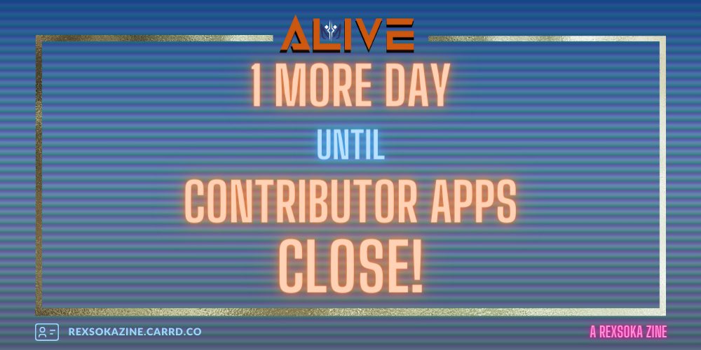 alive_arz's tweet photo. One more day!! Contributor applications close tomorrow, so make sure to get them in!!

⬇️ Artist and writer apps linked in reply! ⬇️

#rexsoka #StarWars #TheCloneWars #StarWarsRebels #zine https://t.co/mBsvJNHwcj
