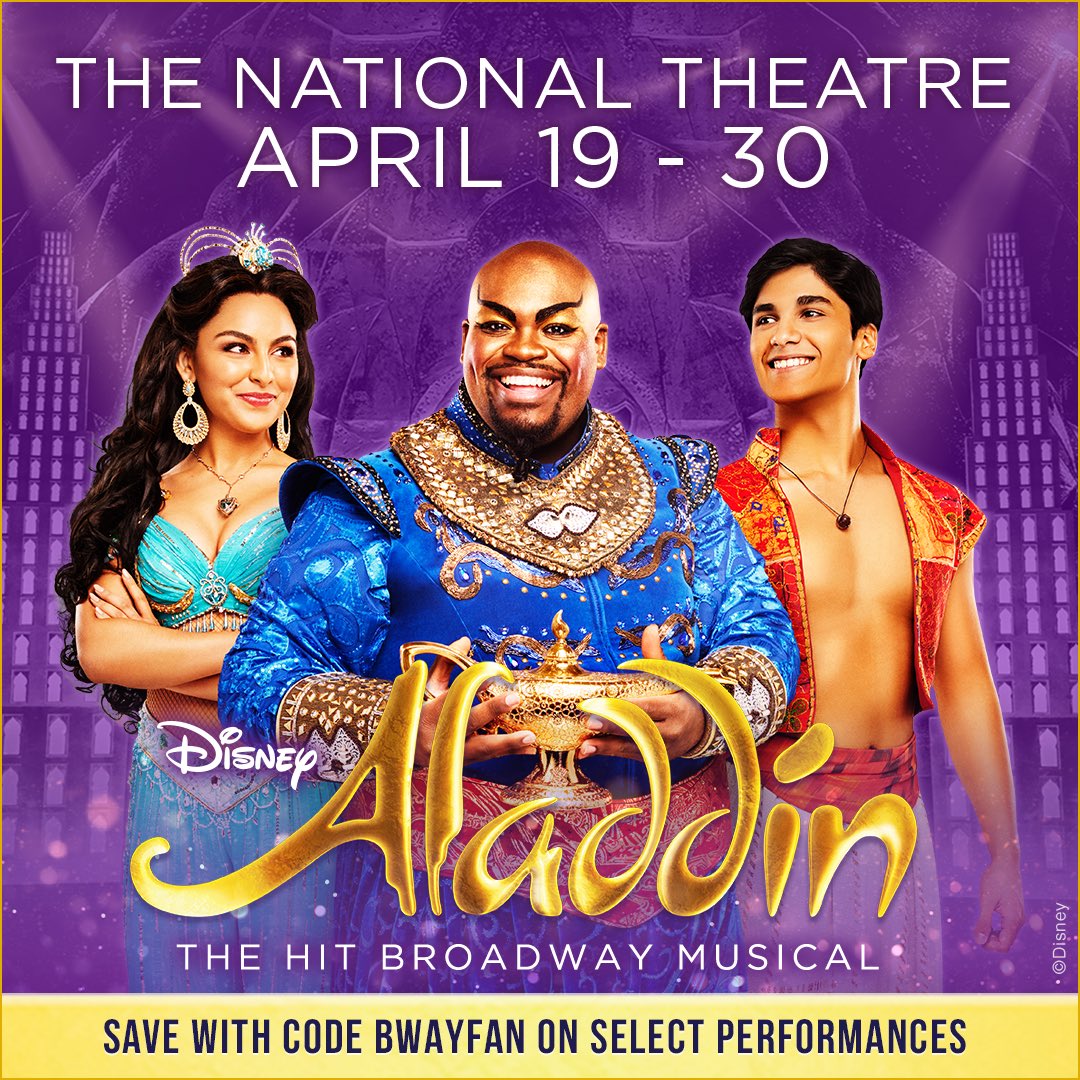 It’s <a href="/aladdin/">Aladdin the Musical</a>’s opening night performance at <a href="/BroadwayNatDC/">Broadway at The National</a>! 🧞‍♂️

Buy your tickets and use code BWAYFAN for $10 off. See you there!