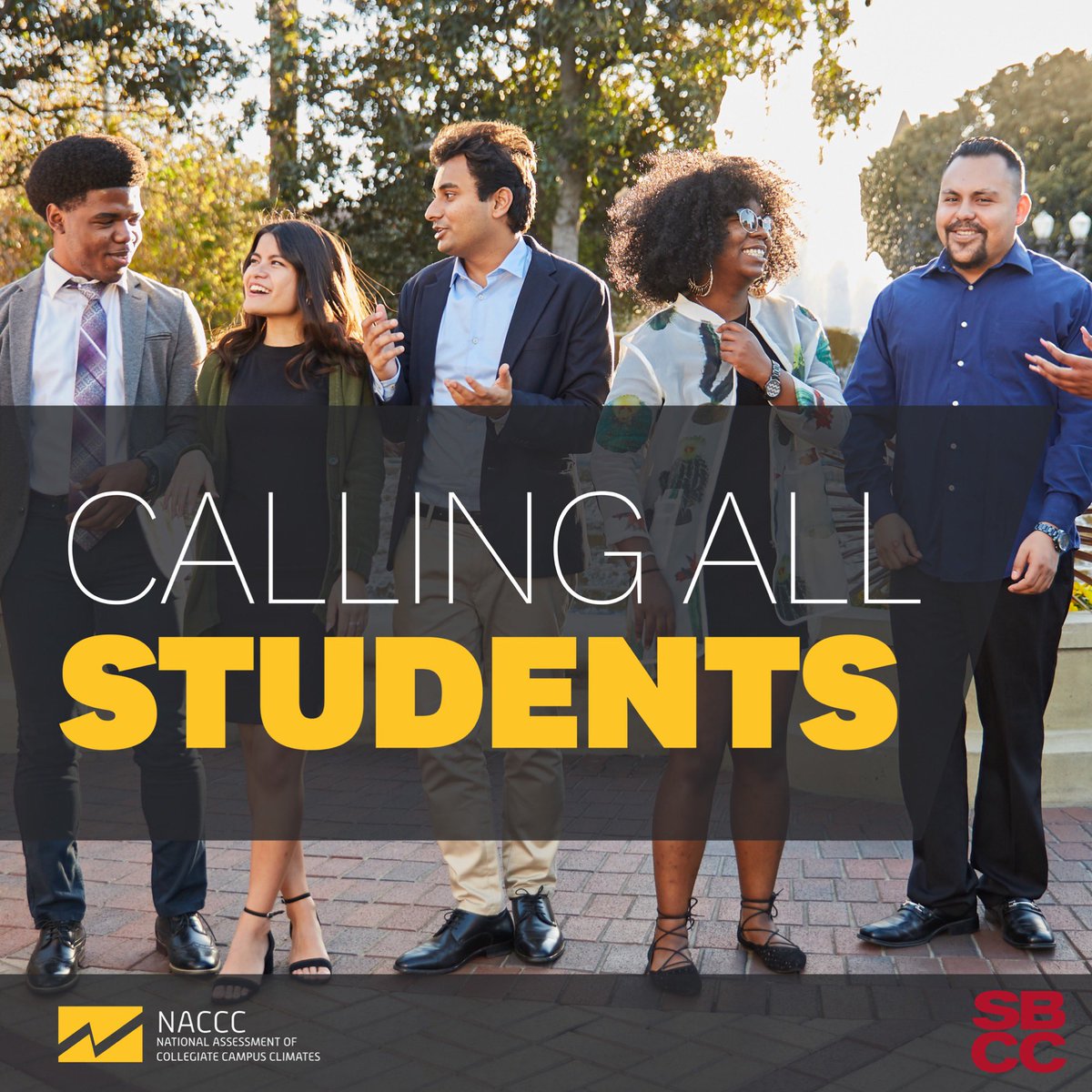 SantaBarbaraCC's tweet photo. Attention Students: SBCC will soon administer the National Assessment of Collegiate Campus Climates (NACCC), a survey about the racial climate on our campus. Look for an email about the NACCC from helpdesk@nacccsurvey.org within the next couple days and click the link inside. https://t.co/FpNl99uXSM