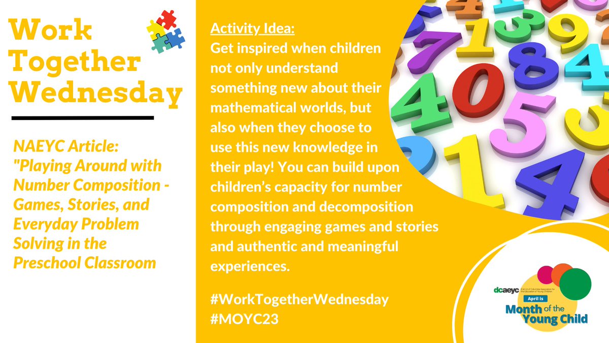 DCAEYC's tweet photo. This #WorkTogetherWednesday, we're highlighting the @naeyc article "Playing Around w/ Number Composition." Discover how games & stories are great ways for young children to explore combining & breaking apart numbers! Find the article at https://t.co/0Tuwd4oLbp. #MOYC23 https://t.co/5L4pPmVY00