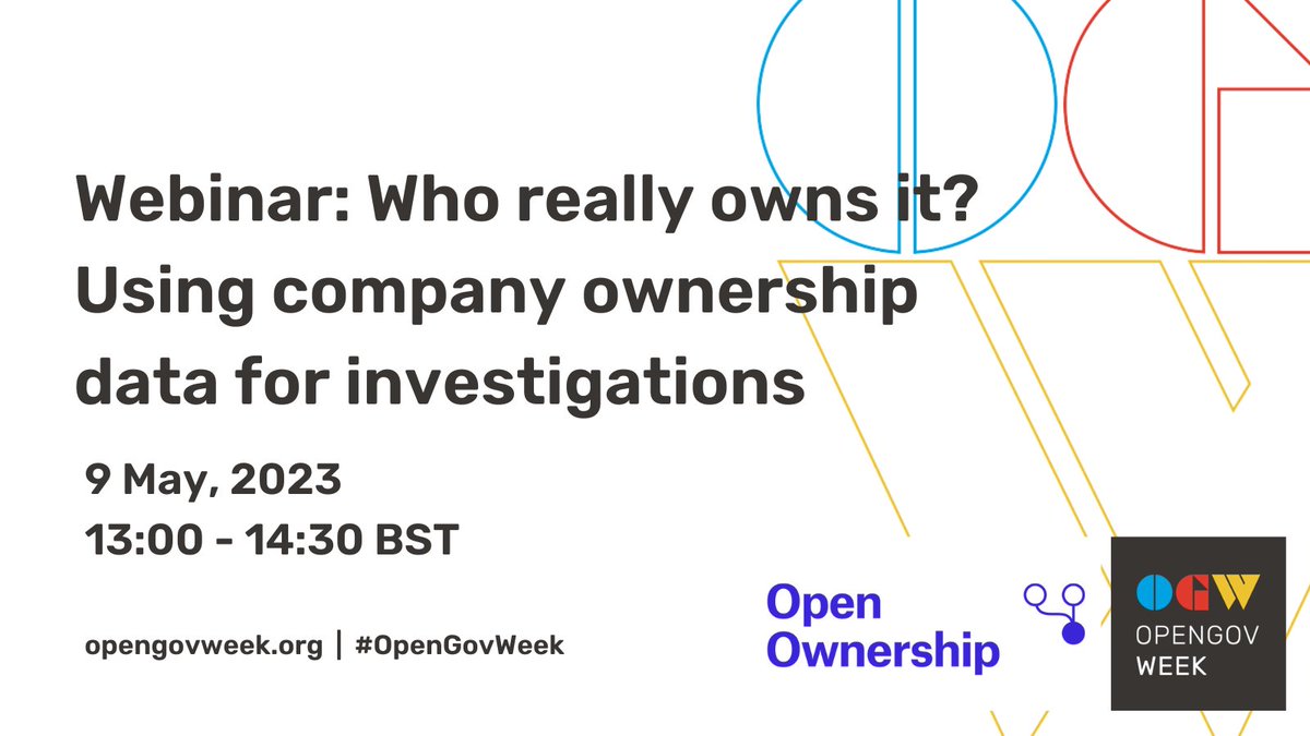 OpenOwnership's tweet photo. 📢Webinar: Who really owns it? Using company ownership data for investigations.

Join our #OpenGovWeek webinar on 9 May to explore using data on company ownership for investigations, with examples from #Argentina, #Mongolia, #Nigeria &amp; #Zambia.

Register: https://t.co/txHHVZCRNI https://t.co/CG3gbAjddj