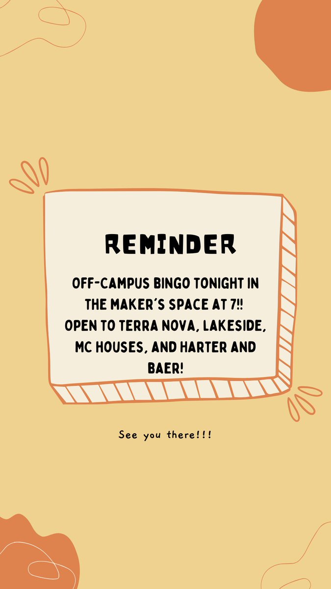 OFF-CAMPUS BINGO TONIGHT (makers space at 7 pm ) See you there!!