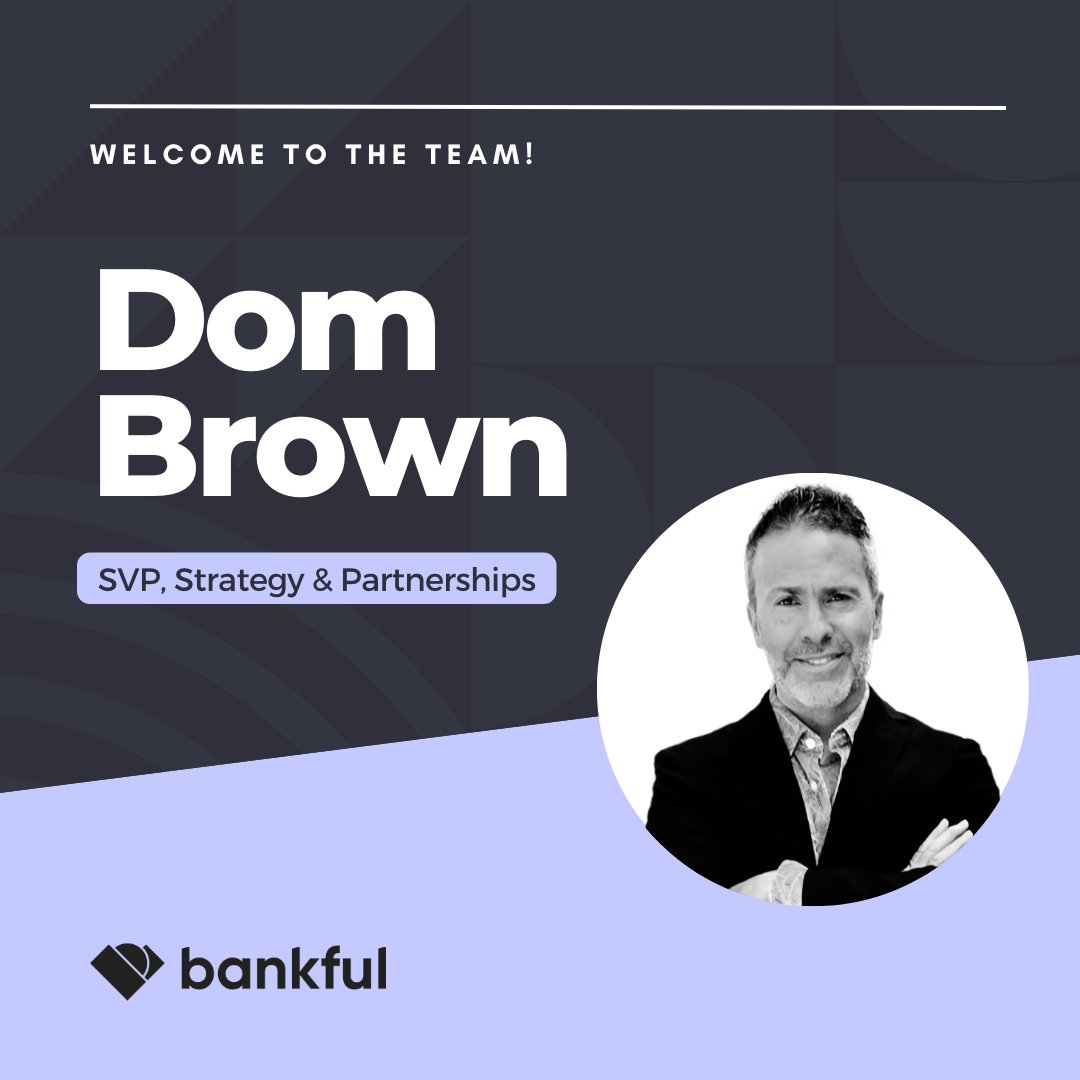 GetBankful's tweet photo. Exciting news! Bankful welcomes Dominic Brown as our new Senior Vice President of Strategy and Partnerships. Join us in giving him a warm welcome to Bankful! #Bankful #PaymentIndustryExpert  #WelcomeDominicBrown https://t.co/nIDdF1OlNT