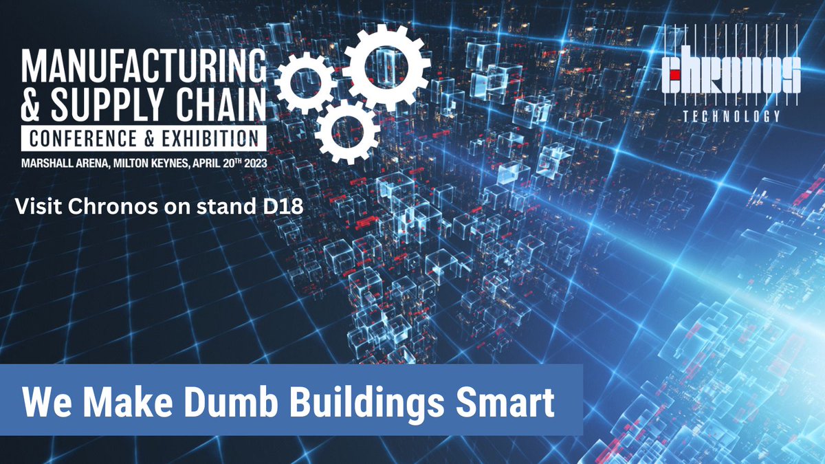 ChronosTechno's tweet photo. We're all set for @NationalMSC Manufacturing &amp; Supply Chain Conference &amp; Exhibition in Milton Keynes tomorrow.

Call by stand D18 to meet the team and find out how We Make Dumb Buildings Smart

https://t.co/KAIM1ReNVW

#UCentric #SmartBuilding #SmartFactory #ManufacturingExpoUK https://t.co/vaXaXfajbK
