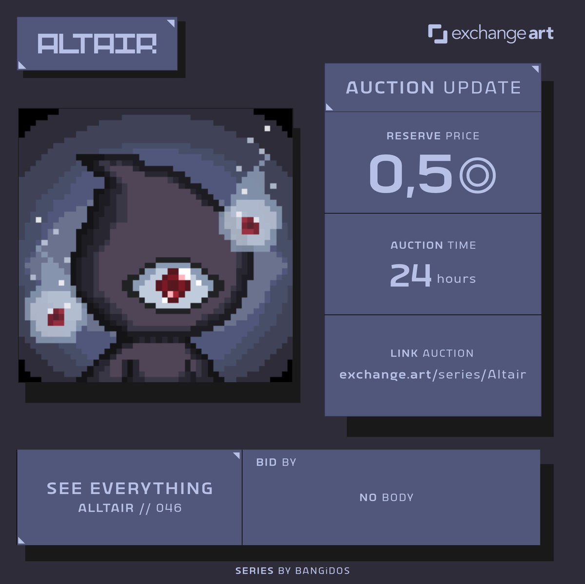 SEE👁️EVERYTHING
<a href="/altairNFT/">ALTAIR</a> // 046

Reserve 0.5 ◎ 
Tick 0.5 ◎ 
Schedule 18.00 UTC
24hours

Preview and Link posted below!