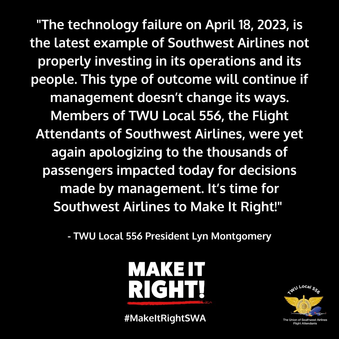 TWU556's tweet photo. It's time for @SouthwestAir to Make It Right! #MakeItRightSWA https://t.co/V58llKcMxd