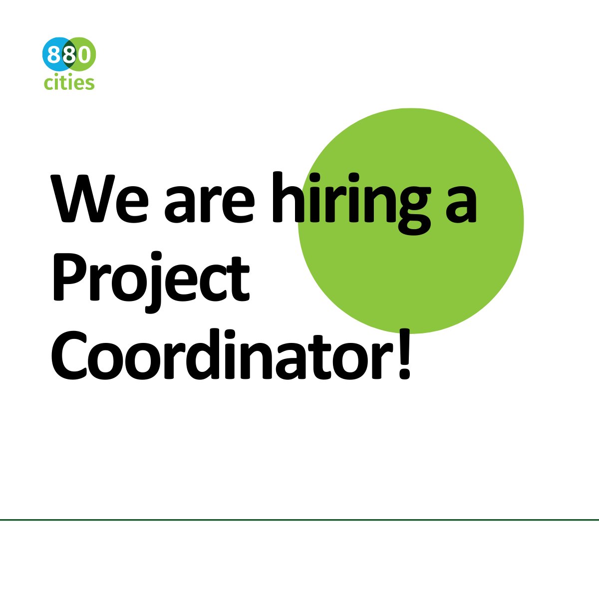880Cities's tweet photo. Come, and join our team! We are hiring a Project Coordinator to support various of our projects!
Interested? Read the full Job Description here: https://t.co/Ff6IGBxhh4
#880Cities #CreatingCitiesForAll https://t.co/ARnkfOyb7O