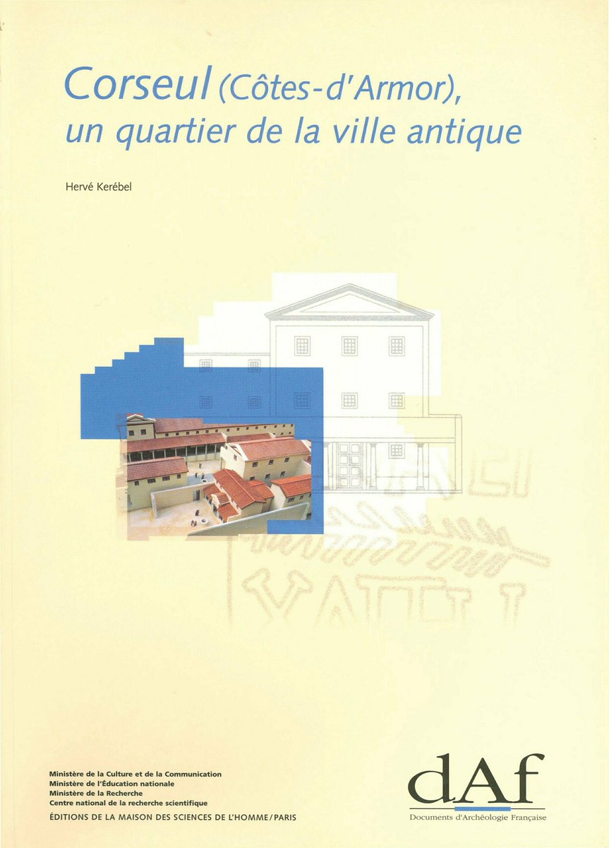 AgerAssociation's tweet photo. [#OpenAccess] Nouveau DAF sur @OpenEditionActu : Hervé Kerébel, Corseul (Côtes-d’Armor), un quartier de la ville antique, @EditionsMSH, Documents d’archéologie française 88, 2001
https://t.co/dnJg2SPb98
#archéologie @OpenAccessArch https://t.co/XbjGntfJiU