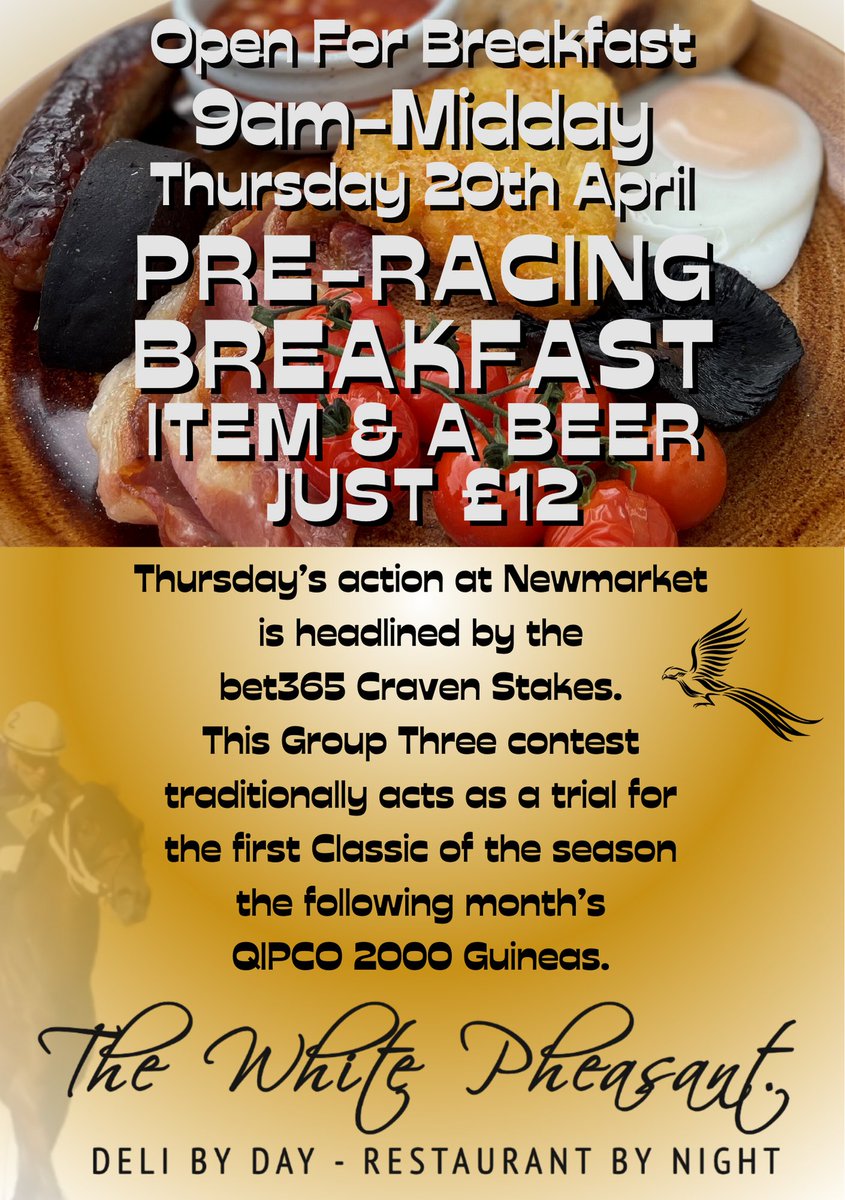 *** TOMORROW ***
Join us for a Pre-Racing Brekkie &amp; a Beer Just £12
Serving from 9am-Midday
#newmarketraces #horseracing #newmarket
🐴🏇reservations 01638-720414 menus: whitepheasant.com