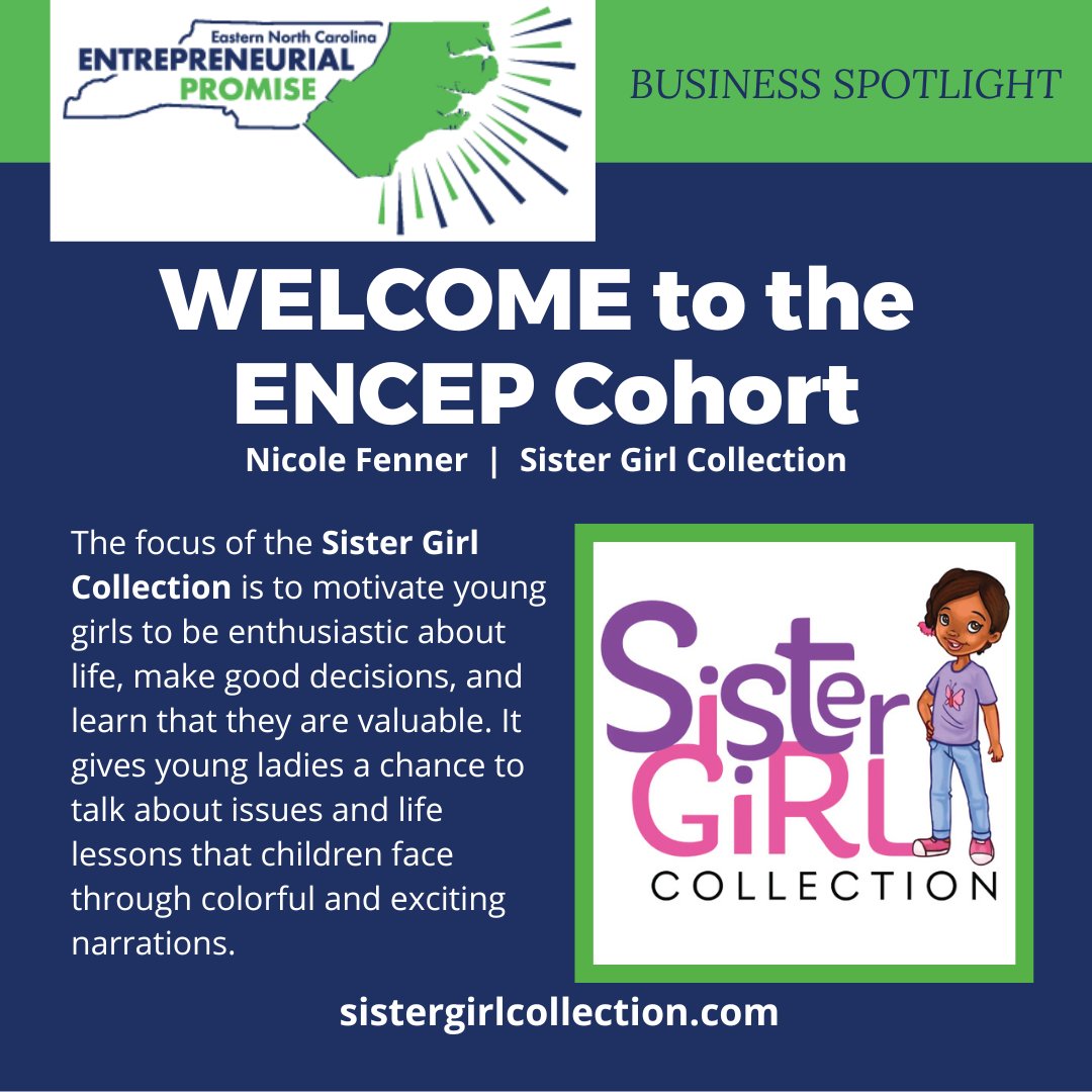EasternNcep's tweet photo. Welcome to ENCEP Cohort IV Nicole Fenner | @sistergirl_coll 
https://t.co/rFE2bYhuIa
The Sister Girl Collection is an empowerment book series that encourage young girls to be courageous.
#BizSpotlight https://t.co/kH2ZJemUPm
