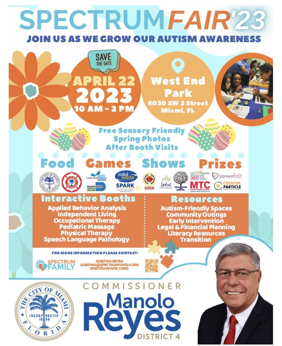 Spectrum Fair '23:  Join the fun this Saturday, April 22 at West End Park! Food, fun and games for autism awareness. Make sure to stop by and say hi! Brought to you by Commissioner Manolo Reyes and Spectrum Family