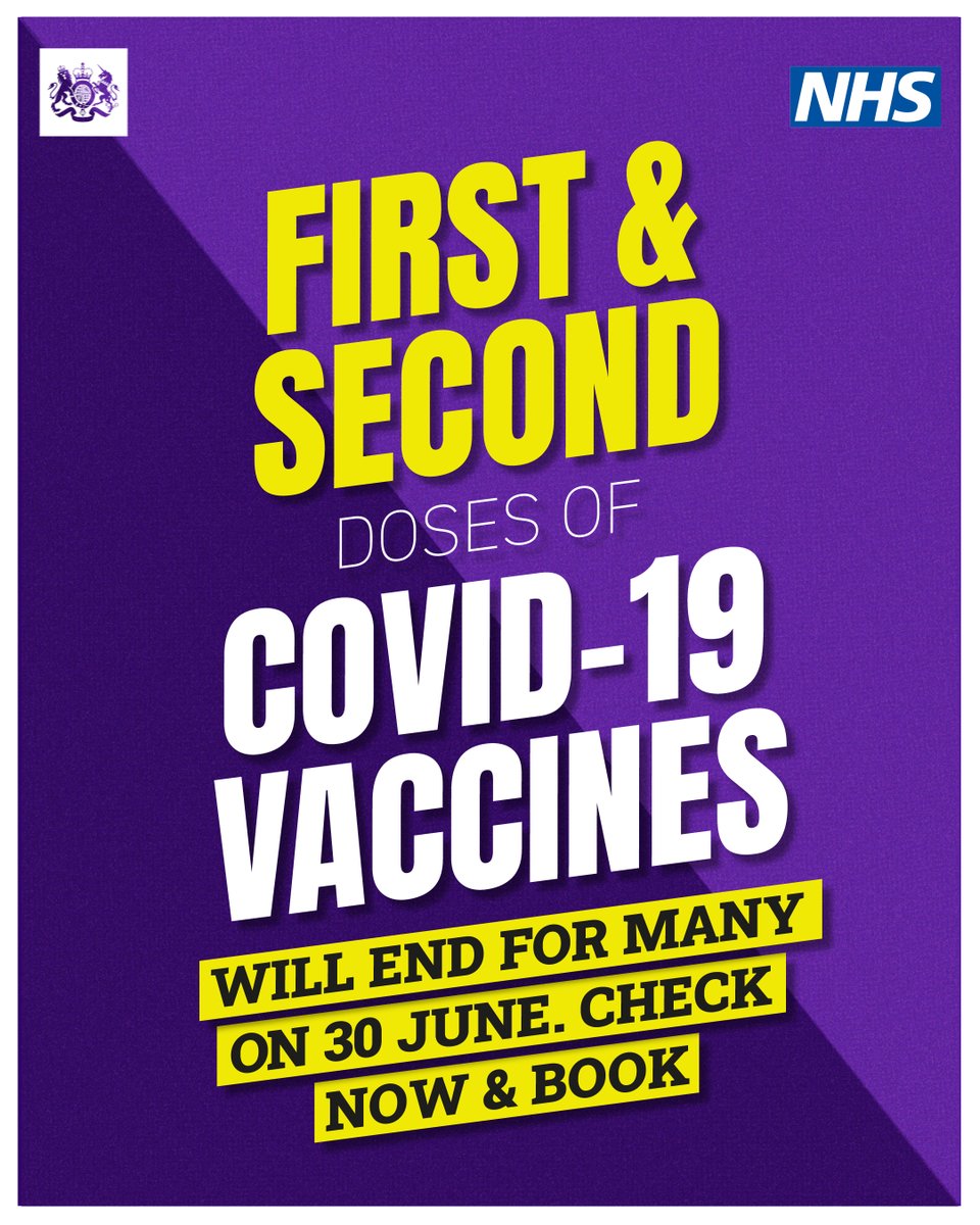 If you haven’t had the 1st or 2nd dose of the Covid-19 vaccine, get them while you still can.
You’ll need to wait several weeks between doses, so book now to make sure you get both jabs before 30 June, through the NHS App, or by calling 119, or online: 
 nhs.uk/conditions/cor…
