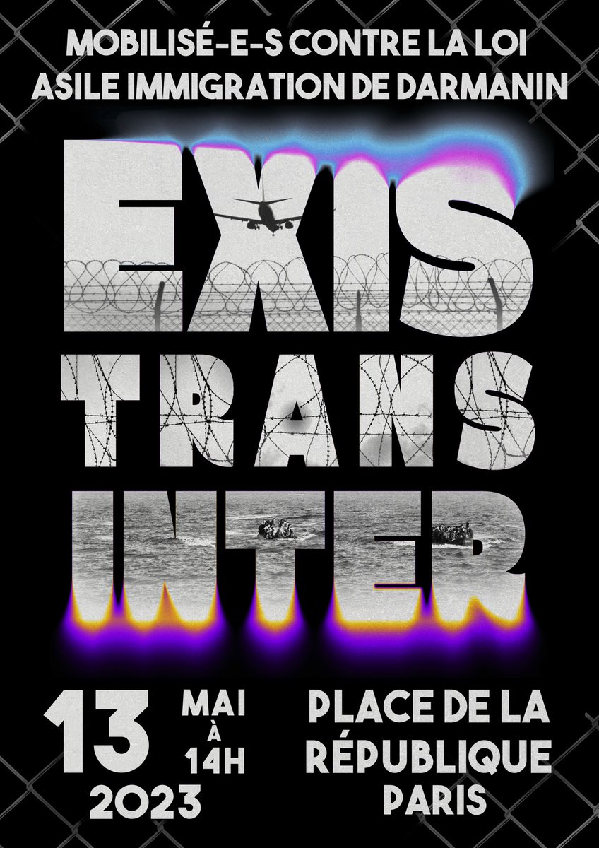 ExisTransInter's tweet photo. ExisTransInter : mobilisé-e-s contre la loi Darmanin !

Nous sommes fier-e-s de vous présenter notre affiche.
Et le 13 mai, rdv à Paris pour la manifestation des trans, des inter et de celleux qui les soutiennent ! https://t.co/5fpRZIvQM8