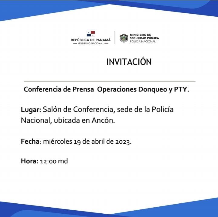 policiadepanama's tweet photo. A los medios de comunicación, se les invita a la #ConferenciaDePrensa sobre las Operaciones #Donqueo y #PTY, desarrolladas junto al Ministerio Público. https://t.co/gUeb3PM314