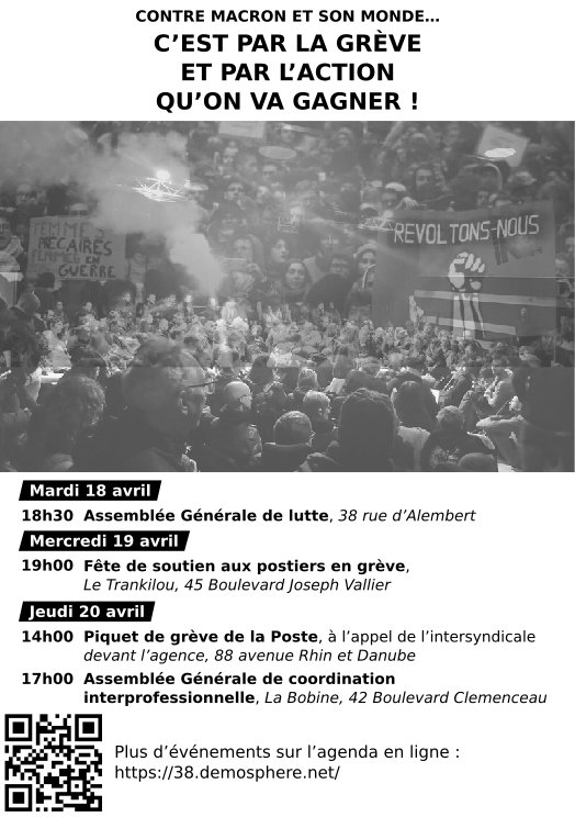Les rendez-vous de demain à Grenoble ! 
14h : rassemblement en soutien aux grévistes de la Poste !
17h : Assemblée Générale Interpro à la Bobine !