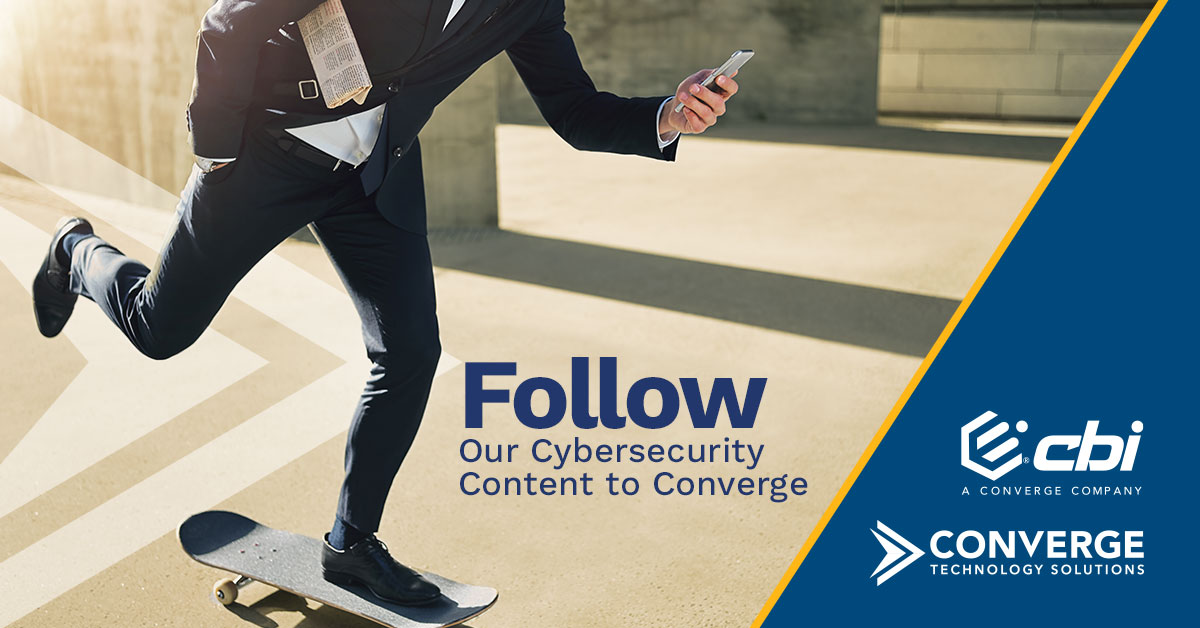 Have you heard? CBI's social posts are moving to <a href="/ConvergeTSC/">Converge Technology Solutions</a>! Follow us there for cybersecurity insight and expertise!

#cybersecurity #infosec