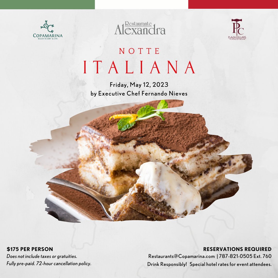 copamarina's tweet photo. Experience a culinary journey to Italy with our 
Executive Chef Fernando Nieves' at Notte Italiana dinner at Restaurante Alexandra with a delightful wine pairing 
by Plaza Cellars.

#thecopalifestyle #italianfood https://t.co/JExJxrUVkX