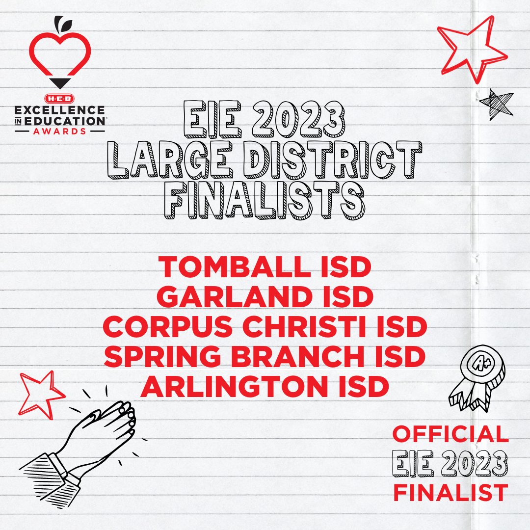 Join us to congratulate the @HEB Excellence in Education Large School District finalists @tomballisd, @gisdnews, @CCISD, @SBISD, and @ArlingtonISD! Each @hebexcellence finalist in the district category receives $5,000 and winners will be announced on Sunday, April 30. 🍎 #EIE2023